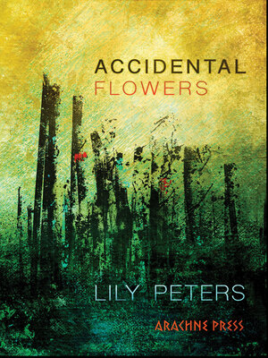 cover image of Accidental Flowers